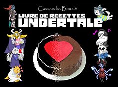 Gateau, cookie, recette, cuisine, livre, book, patisserie, undertale, frisk, toby fox, sans, papyruse, squelette, metaton