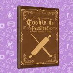 baguette, biscuit, cuisine, express, food, gâteau, Gryffondor, Harry Potter, hermione, magie, magique, nourriture, patisserie, plat, poudlard, Poufsouffle, recipe, ron, Serpentard, livre de recettes