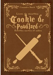 baguette, biscuit, cuisine, express, food, gâteau, Gryffondor, Harry Potter, hermione, magie, magique, nourriture, patisserie, plat, poudlard, Poufsouffle, recipe, ron, Serpentard, livre de recettes