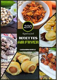 air chaud, Air Fryer, appareil, book, cuisine, friteuse, livre, livre de recette, moins gras, pâtisserie, plat, recette
