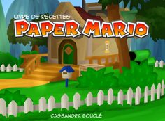 biscuit, book, cuisine, Cuisine/recette, game, gâteau, jeux vidéo, license, livre de recette, nintendo, nourriture, plat, recette, livre, Mario, Paper Mario, pâtisserie,