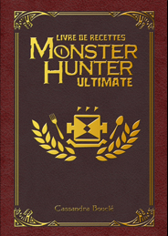 barbecue, felyne, monster hunter, palico, recette, rôti, Viande, wild, world, recette, livre de recettes, livre,