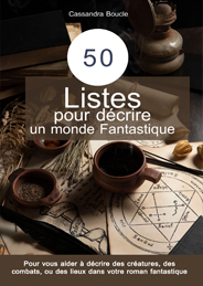 décrire, description, Ecrire, ecriture, emotion, endroit, expression, lieu, livre, manuscrit, monstre, creature, médieval, bataille, guerre, blessure, combat, phrase, roman,